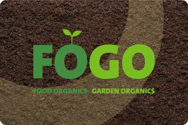 FOGO - food organics and garden organics